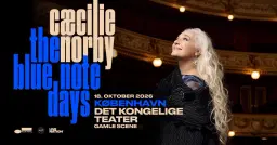 Cæcilie Norby // Det Kgl. Teater, Gamle Scene / 18. oktober 2026