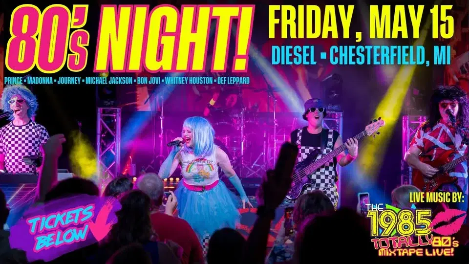 The 1985 - Totally 80's Mixtape LIVE! @ Diesel in Chesterfield, MI!