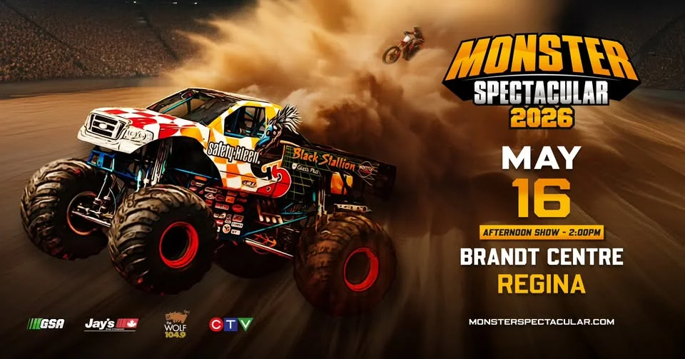 Monster Spectacular - Regina - Brandt Centre