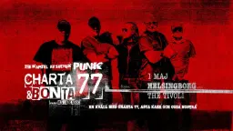 CHARTA 77 & BONTA || THE TIVOLI || HELSINGBORG