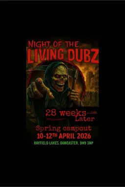 NOTLD,,,, 28 weeks later campout