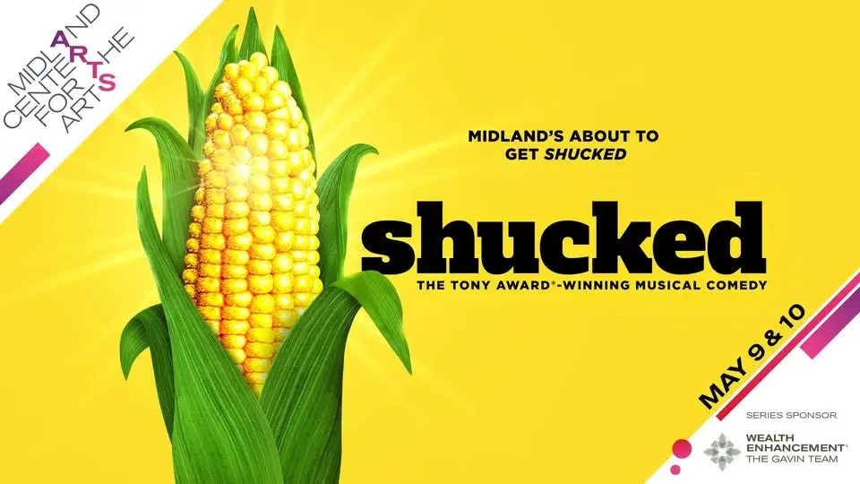 Shucked at Midland Center for the Arts