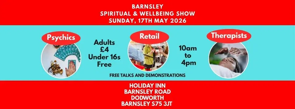 BARNSLEY SPIRITUAL AND WELLBEING SHOW