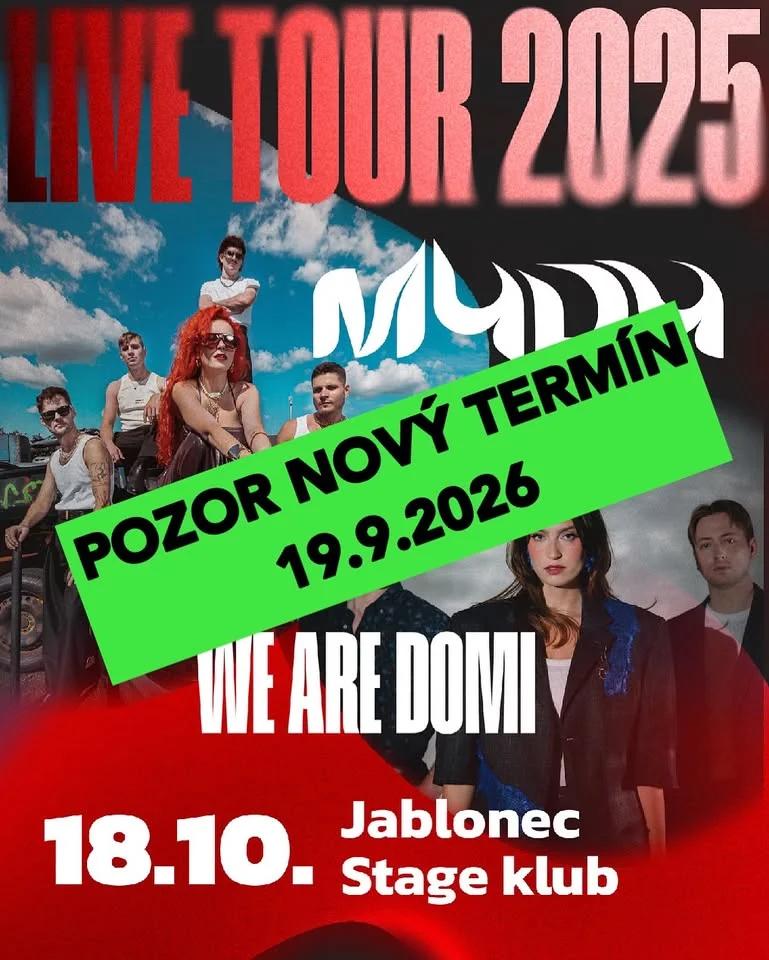 MYDY + We Are Domi | STAGE klub Jablonec nad Nisou | 19.9.2026