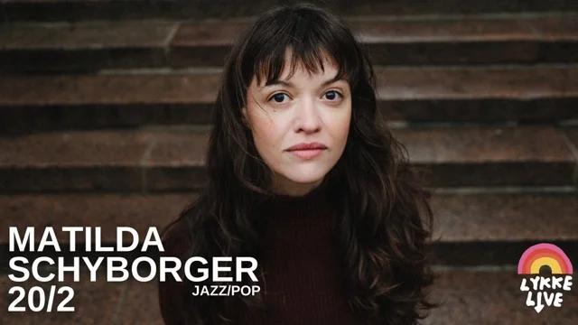 Matilda Schyborger @ Lykke Live - 'She'll be fine' Release Gig