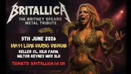 Britallica (Britney Spears Metal Tribute) at MK11, Milton Keynes