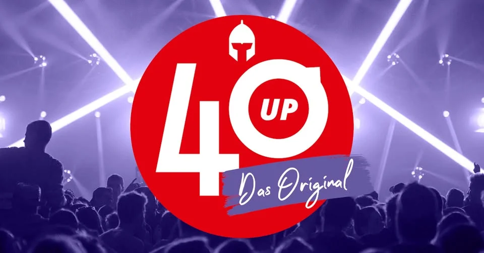 11.04. | 40UP PARTY - DAS ORIGINAL
