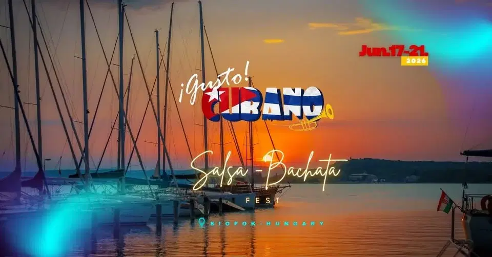 ¡Gusto Cubano! 2026 Siófok Summer Salsa & Bachata wellness & dance festival