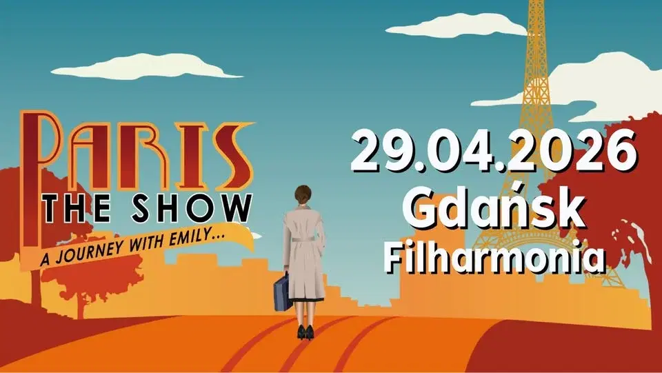 29.04.2026 Paris! The Show | Gdańsk, Filharmonia