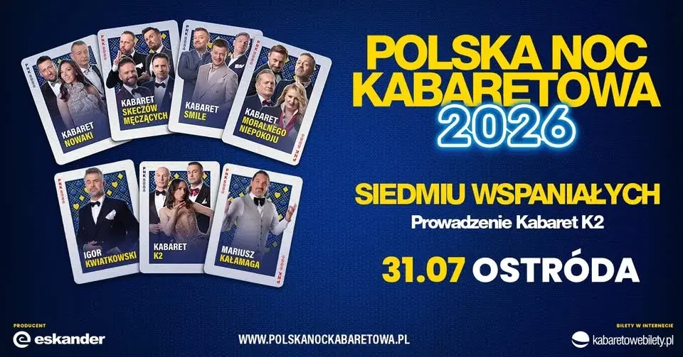 ⭐️31.07.2026 Ostróda⭐️ Polska Noc Kabaretowa 2026 • Siedmiu wspaniałych