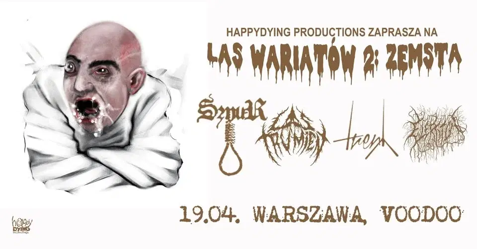 LAS WARIATÓW 2: ZEMSTA – SZNUR, LAS TRUMIEN, TRENY, ELEKTRYTUAŁ / Warszawa, VooDoo