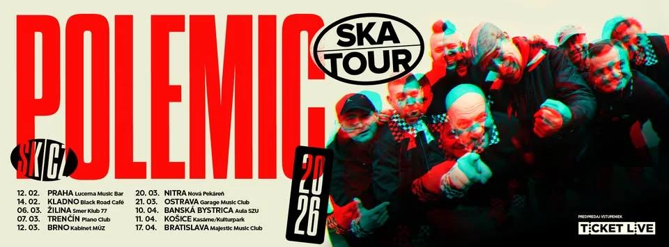 POLEMIC SKA Tour 2026 - Brno