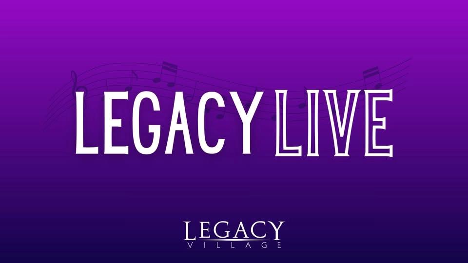 Legacy Live