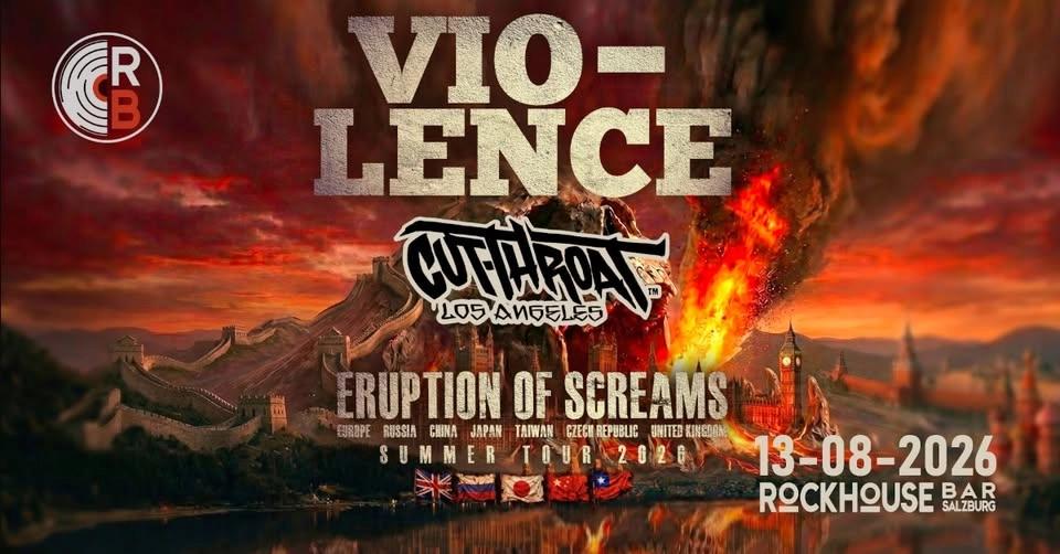 VIO-LENCE (USA) / CUTTHROAT (USA) - ERUPTION OF SCREAMS SUMMER TOUR 2026