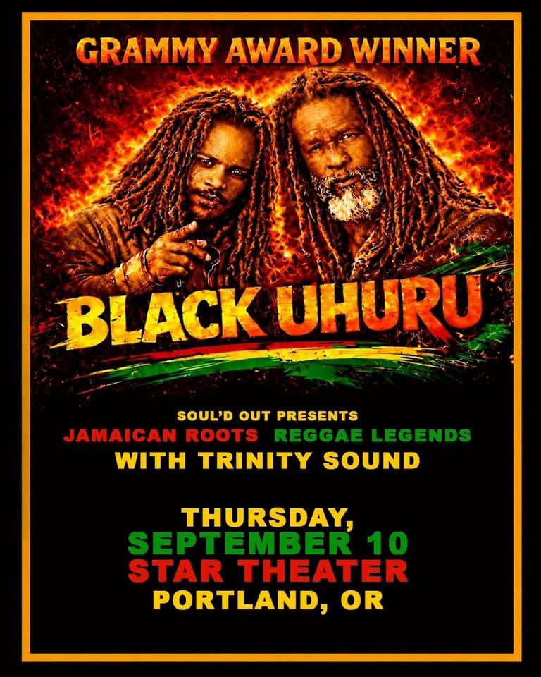 SOUL'D OUT PRESENTS: BLACK UHURU w/ TRINITY SOUND