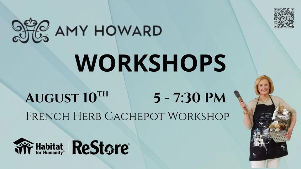 Amy Howard Workshop at Habitat ReStore - French Herb Cachepot Workshop