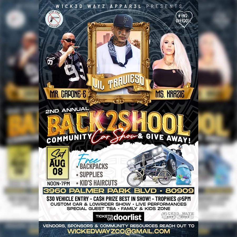 LIL TRAVIESO’S BACK TO SCHOOL COMMUNITY CAR SHOW | WITH MR.CAPONE-E & MS.KRAZIE