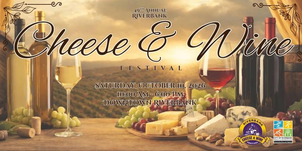 49th Annual Riverbank Cheese & Wine Festival