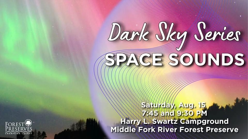 Dark Sky Series: Space Sounds