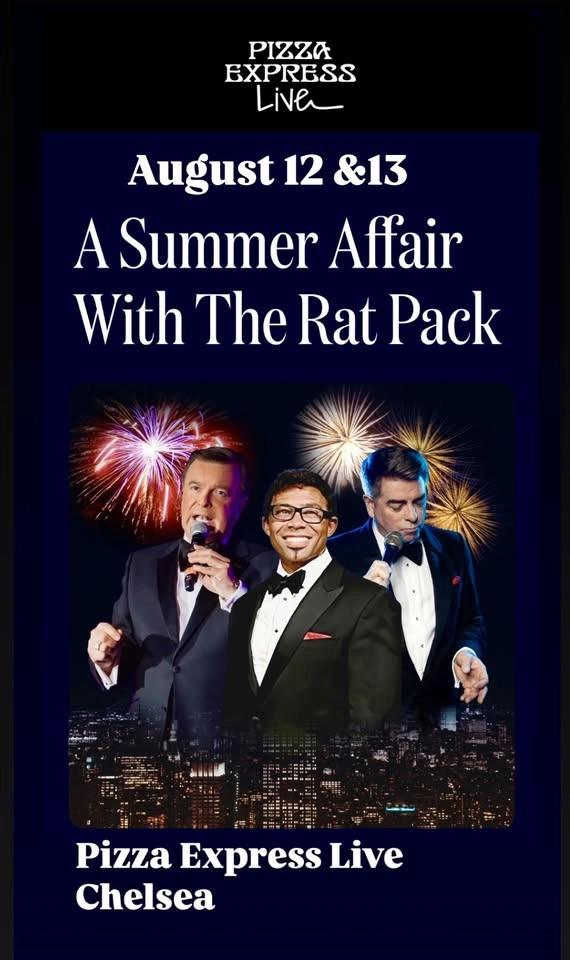 The Rat Pack - A Summer Affair!