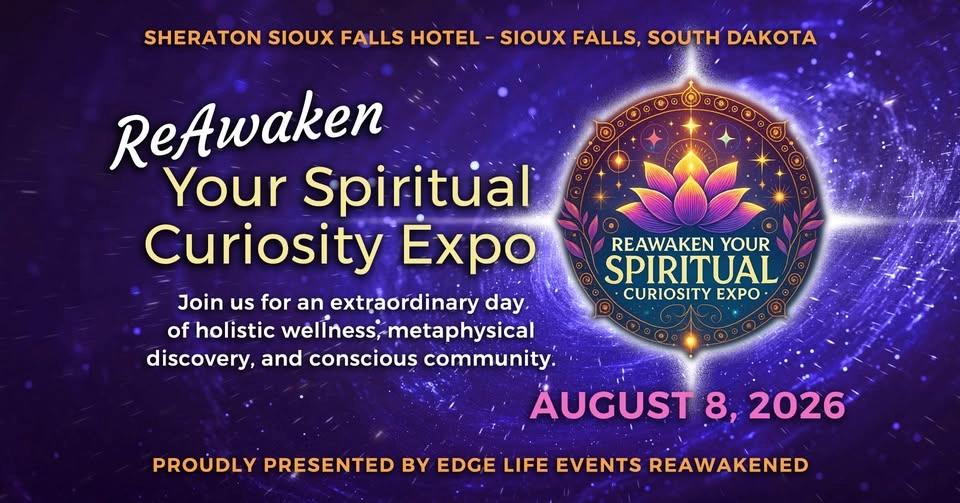 ReAwaken Your Spiritual Curiosity Expo - Sioux Falls