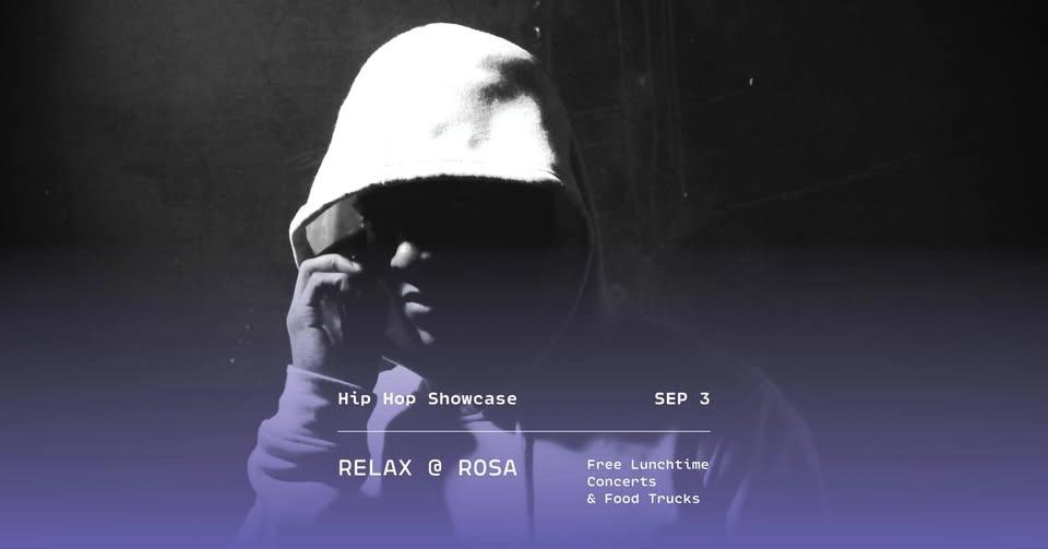 Hip Hop Showcase | Relax at Rosa