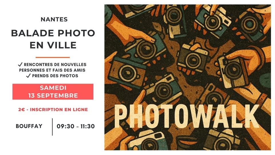 📸 Rencontres amicales & balade photo / Make friends & Photowalk Meetup