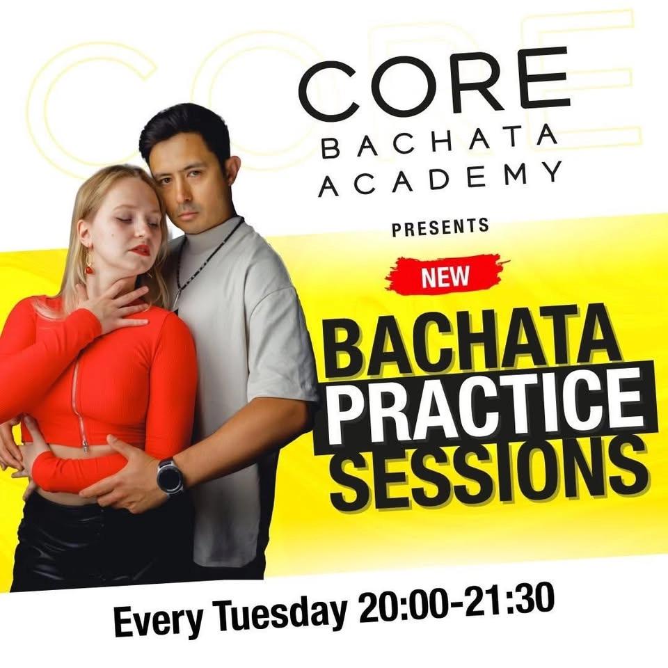 BACHATA PRACTICE SESSIONS by CORE 😎🤘