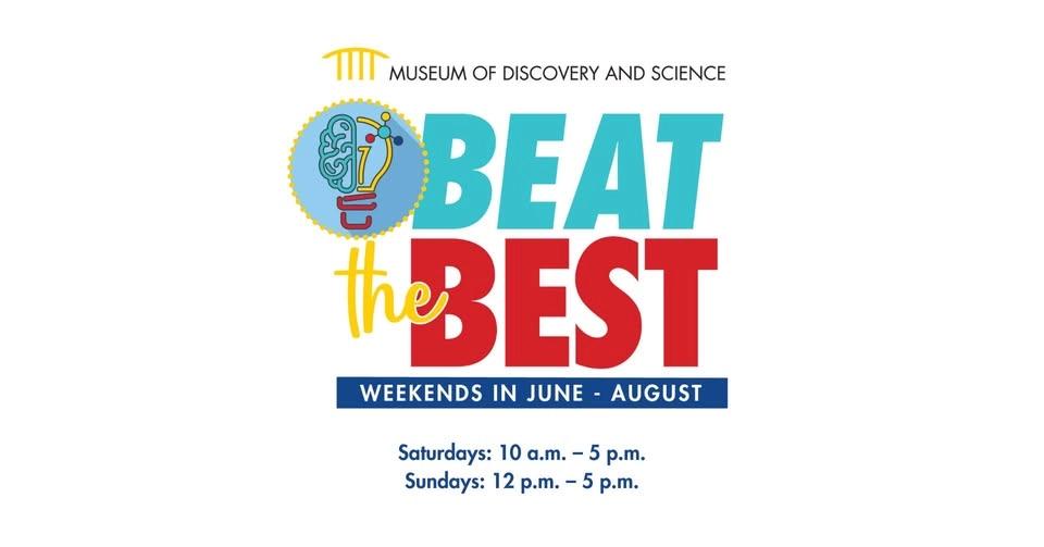 Beat the Best Weekends in June - August