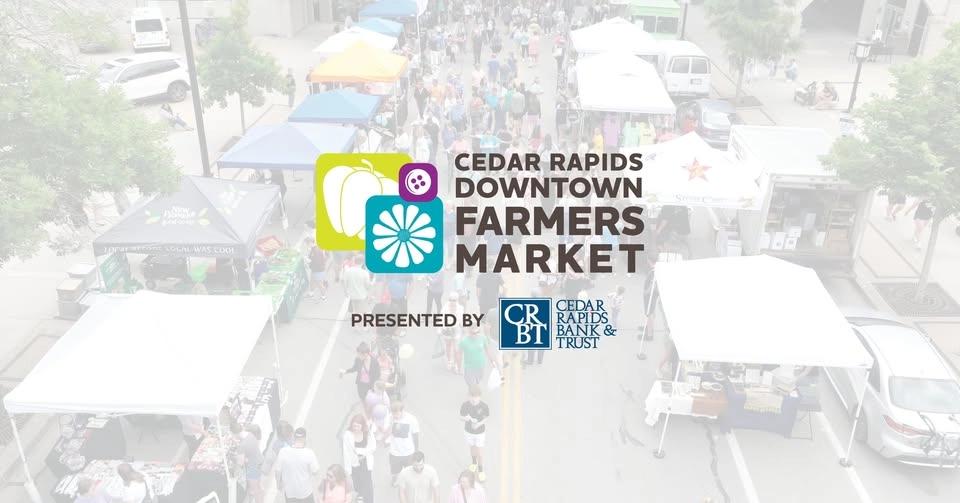 Cedar Rapids Downtown Farmers Market