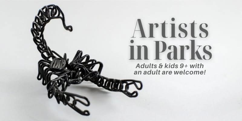 Artists in Parks: Wire Sculpture