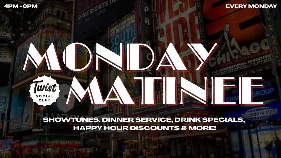 Monday Matinee: A Showtunes Happy Hour