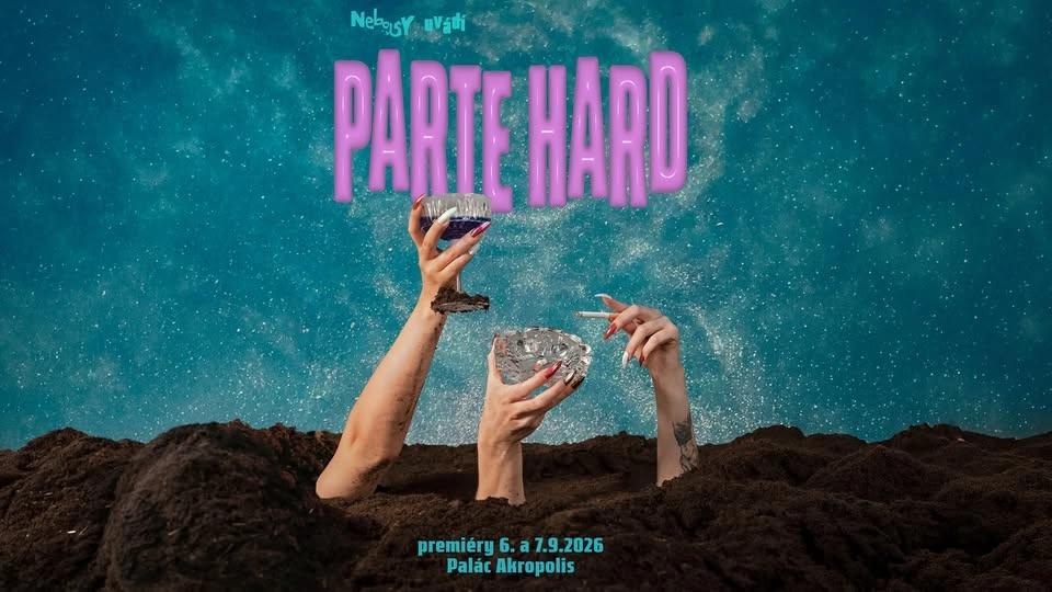 Nebojsy – Parte Hard | PREMIÉRA