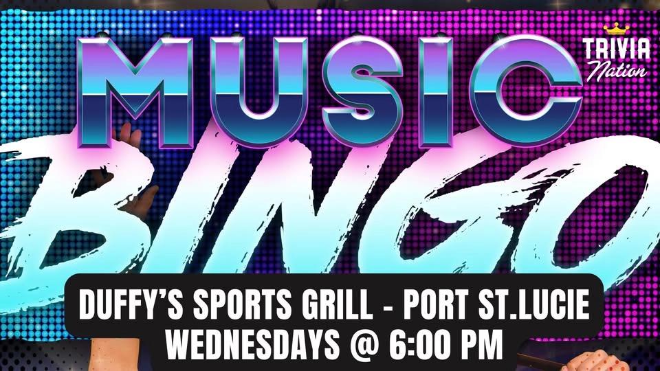 Trivia Nation Music Bingo at Duffy's Sports Grill - Port St.Lucie - $80 in prizes!!