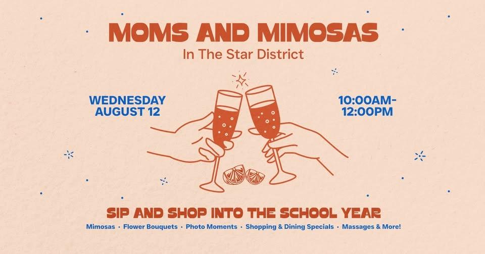 Moms and Mimosas in The Star District