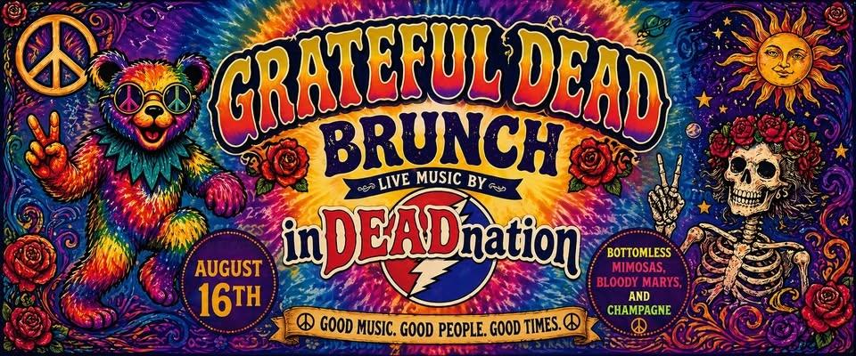 Grateful Dead Brunch - With inDEADnation