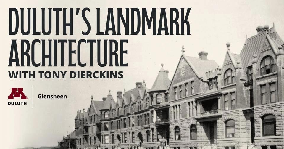 Duluth's Landmark Architecture with Tony Dierckins
