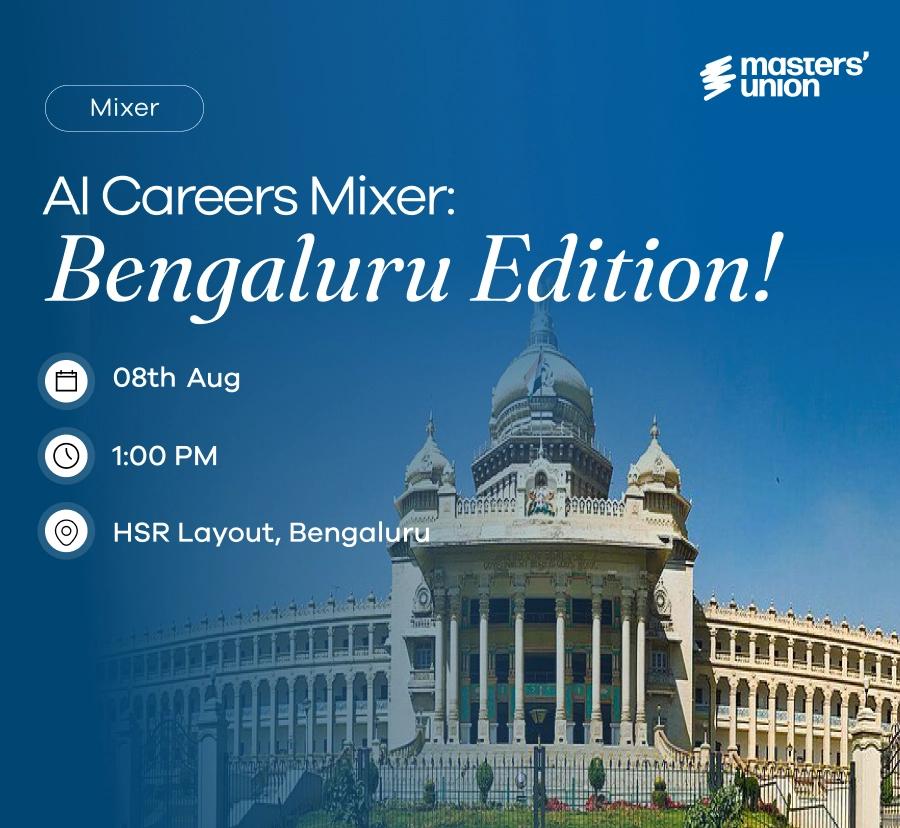 AI Careers Mixer: Bengaluru Edition