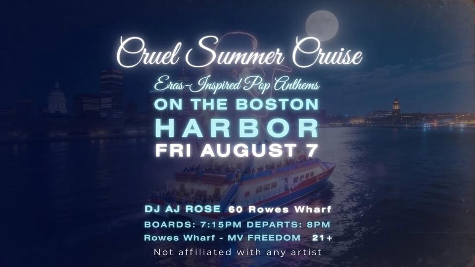 Cruel Summer Cruise – Boston Harbor Pop Anthems Boat Party