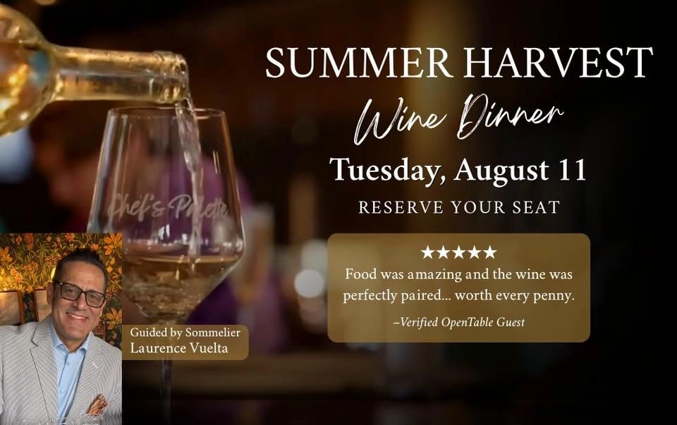 Summer Harvest Wine Dinner with Sommelier Laurence Vuelta