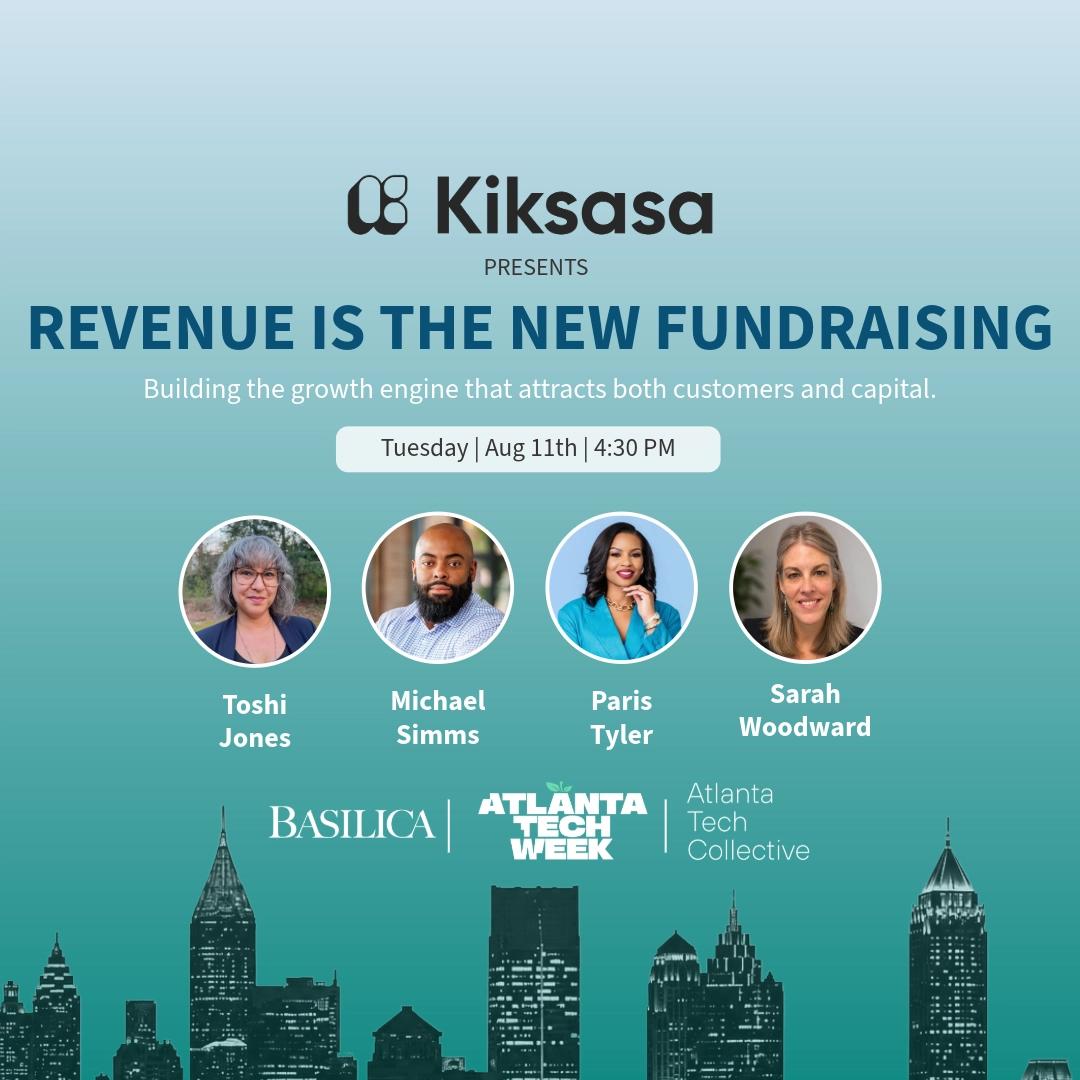 Revenue Is The New Fundraising Panel #ATLTechWeek