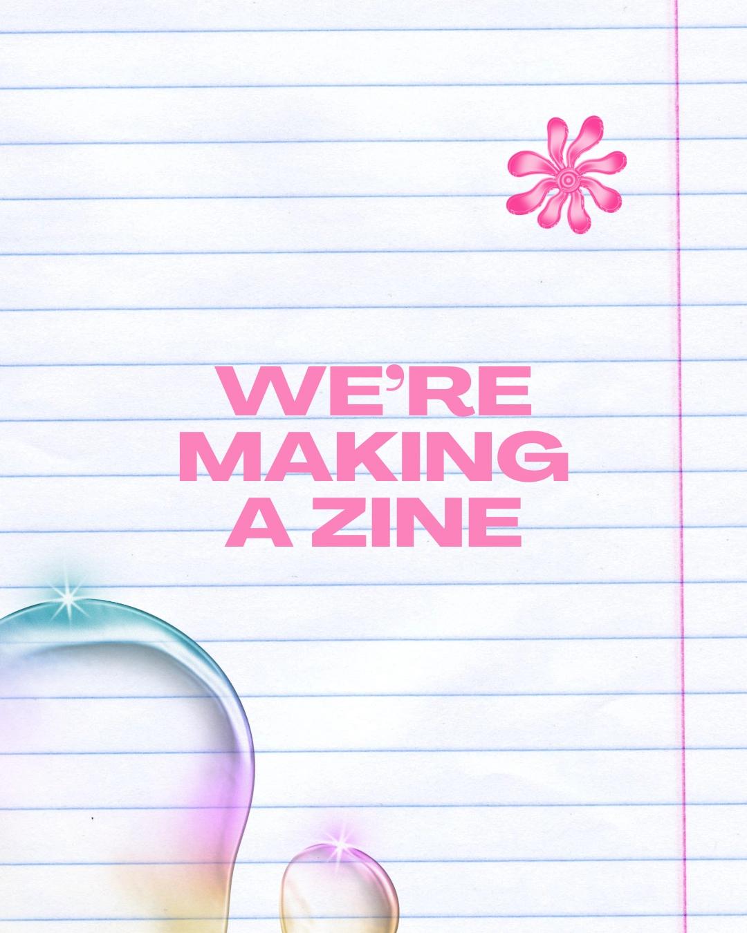 The Zine-Making Reunion with No Drama Drama Club