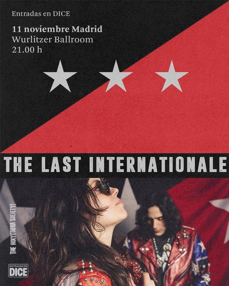 The Last Internationale en Madrid