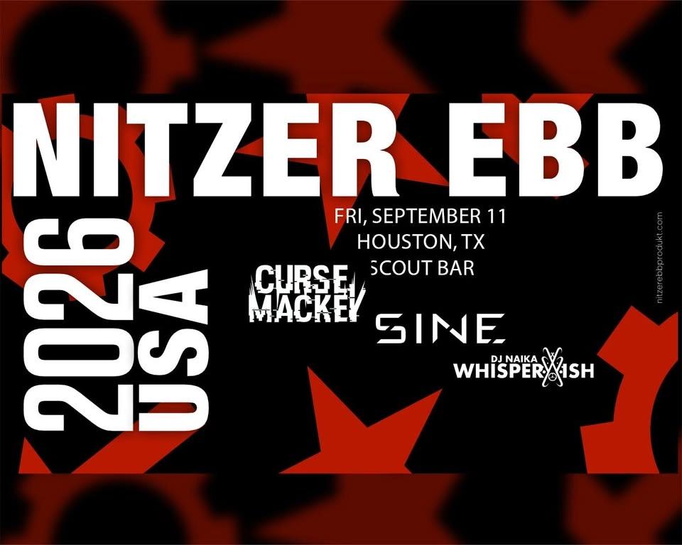 HaVoK presents: Nitzer Ebb with The Hunger, Curse Mackey, SINE and DJ Whisperwish