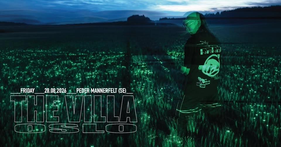 Hyperfauna w/ Peder Mannerfelt (SE) / THE VILLA
