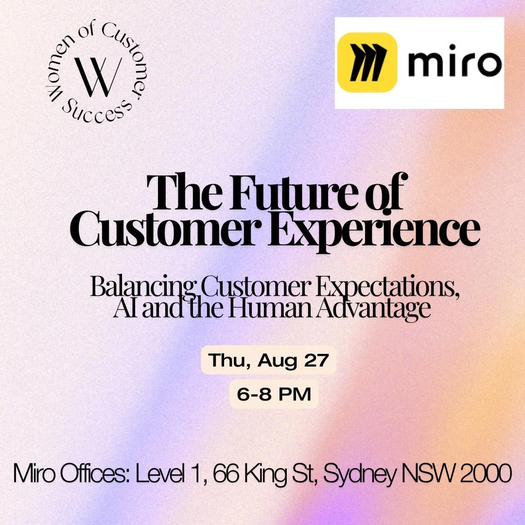 WoCS x Miro: Leading the Future of Customer Experience