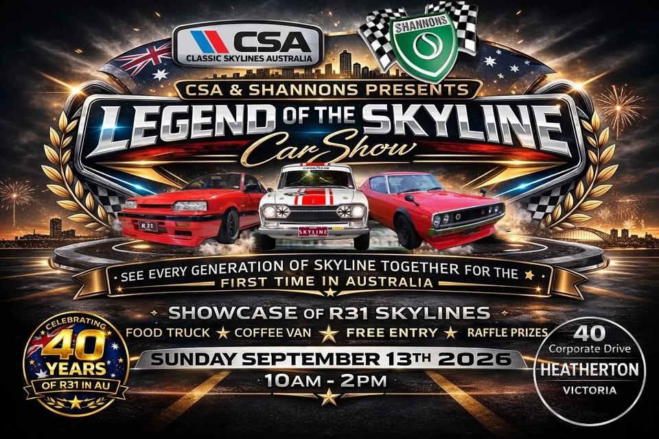LEGEND OF THE SKYLINE Car Show presented by Classic Skylines Australia and Hosted by Shannons
