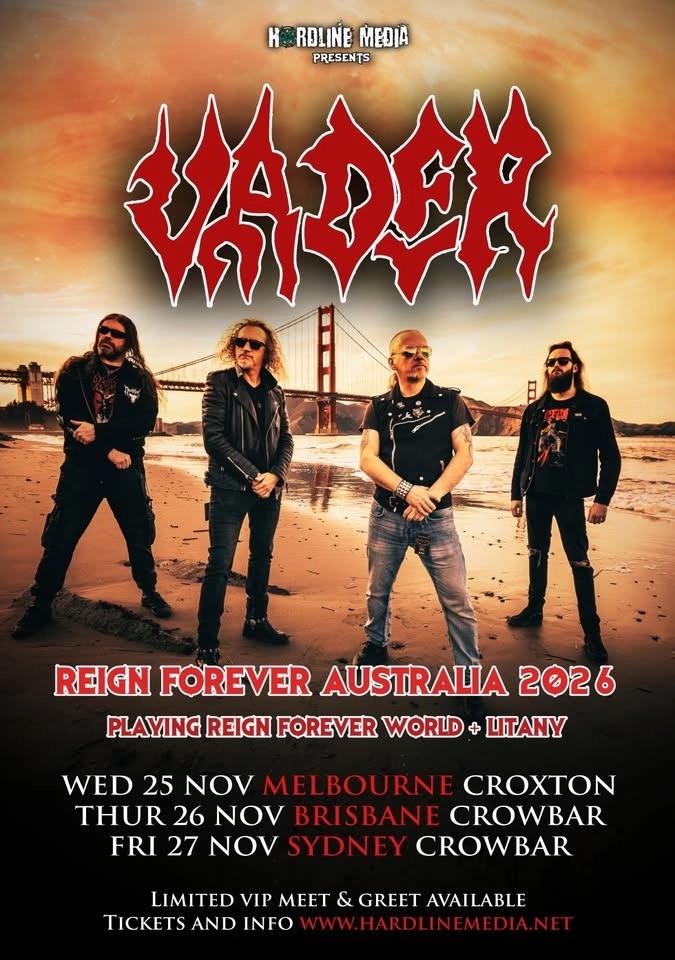 VADER - Reign Forever Australia - Melbourne - Croxton - Wed 25 Nov