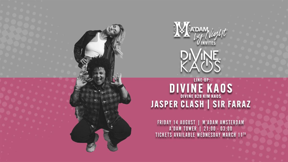 Madam by Night invites: A Divine Kaos