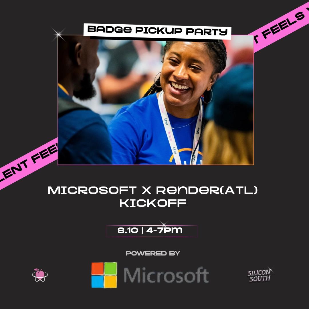 🎟️ Access Granted: The Microsoft x RenderATL Kickoff